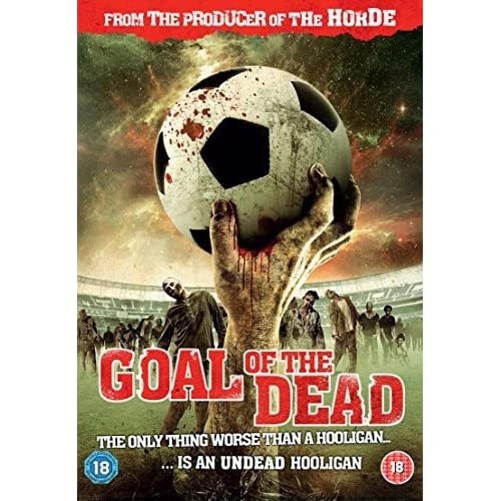Goal of the Dead [DVD]