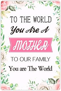 WaaHome to The World You are A Mother to Our Family You are The World Sign, Mothers Day Decorations Sign for Home Wall Decor, Gifts for Mom from Daughter Son, 8