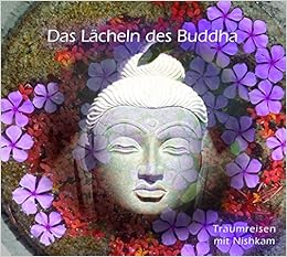 Das Lacheln Des Buddha Claritytools Innerflights Amazon De Jeru Kabbal Nishkam Koch Christian Obermaier Bucher