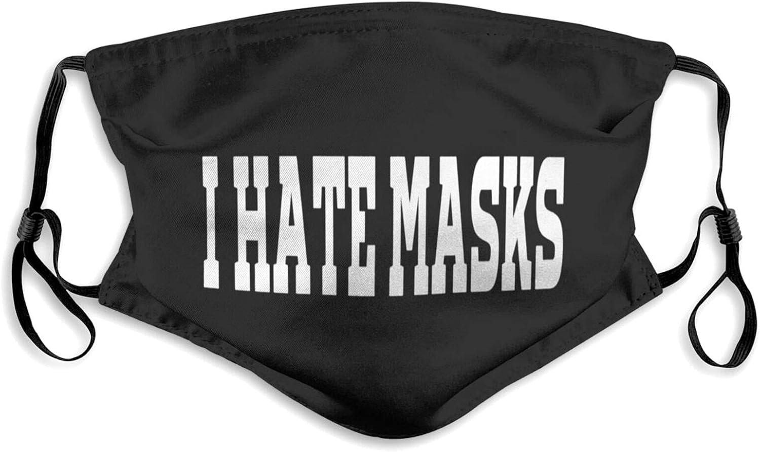 I Hate Masks Face Mask Soft Dustproof Breathable Adjustable Reusable