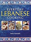 Everyday Lebanese Cooking Everyday Lebanese Cooking