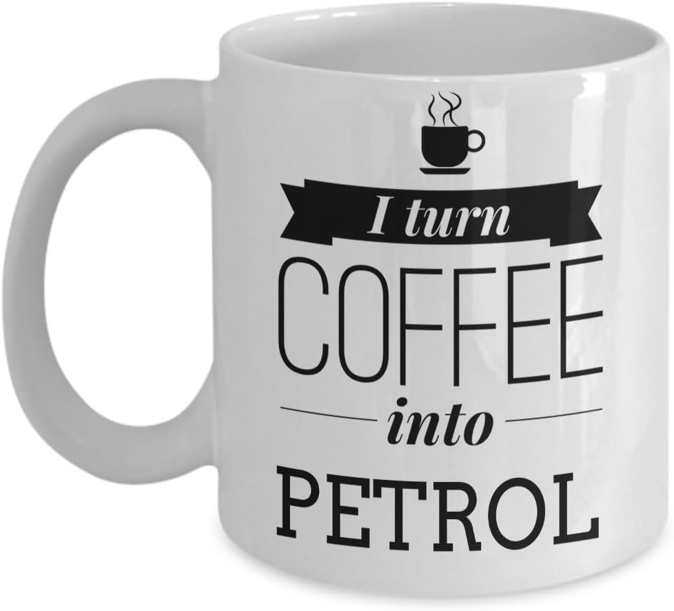 Funny Petroleum Engineering Gifts - Petroleum Engineer Mug - I Turn Coffee Into Petrol