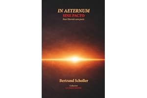 IN AETERNUM SINE PACTO: Pour l'éternité sans pacte