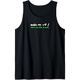 Linux Sudo rm rf Programmer, Engineer, Opensource Funny Tank Top