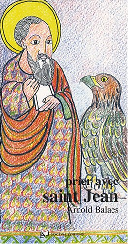 Prier avec saint Jean