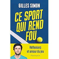 Ce sport qui rend fou (Documents, témoignages et essais d’actualité) (French Edition) book cover Ce sport qui rend fou (Documents, témoignages et essais d’actualité) (French Edition) book cover