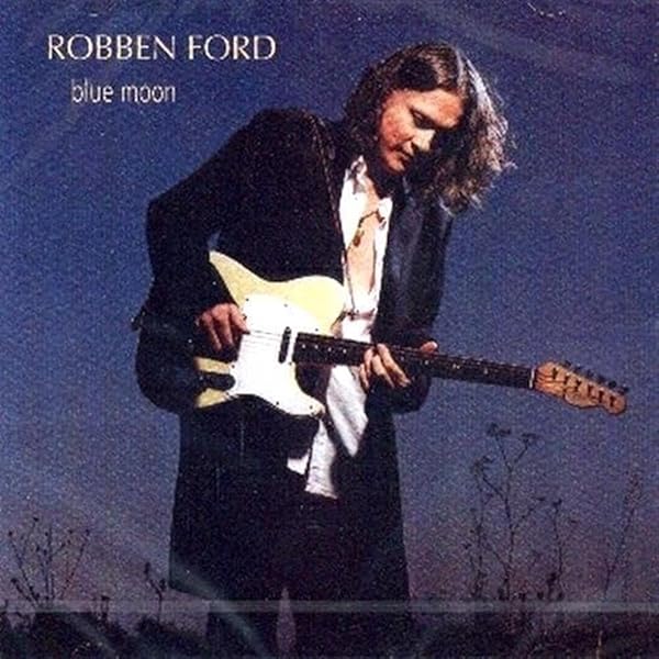 ロッベン・フォード ブルー・ライン: ハンドフル・オブ・ブルース Amazon.co.jp: ハンドフル・オブ・ブルース: ミュージック