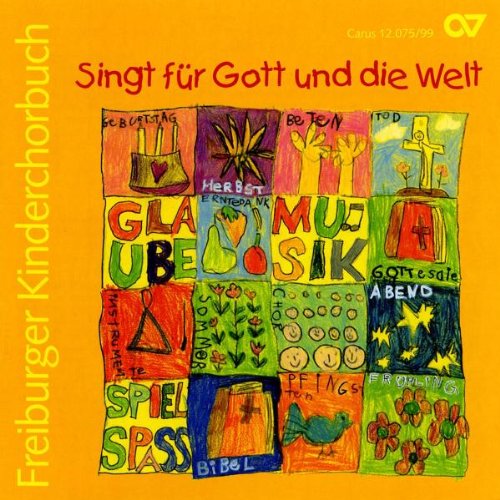 Singt Für Gott und die Welt-Freiburger