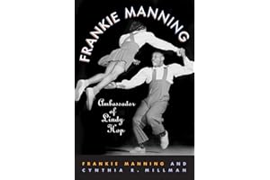 Frankie Manning: Ambassador of Lindy Hop