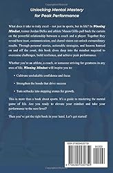 Winning Mindset: Unlocking Mental Mastery for Peak