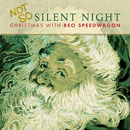 Album Art for Not So Silent...Christmas With REO Speedwagon by Reo Speedwagon