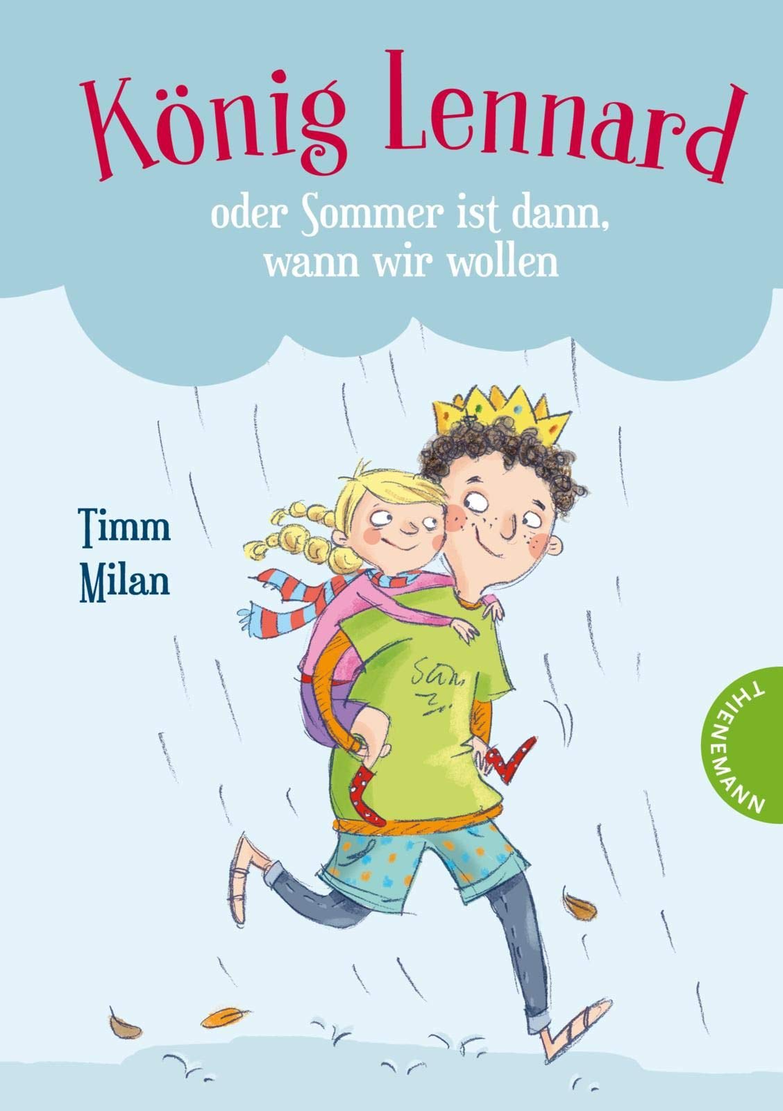 Konig Lennard Oder Sommer Ist Dann Wann Wir Wollen Timm Milan