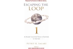 Escaping The Loop 1: A Heart Lighter Than a Feather Is the Key