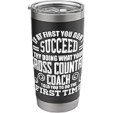 Succeed Your Cross Country Coach Gift for Coach Stainless Steel Insulated Tumbler