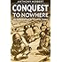 Conquest to Nowhere: An Infantryman in Wartime Korea