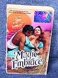 Magic Embrace