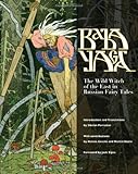 "Baba Yaga The Wild Witch of the East in Russian Fairy Tales" av Sibelan Forrester