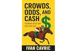 Crowds, Odds and Cash: Turning Race Day Into Pay Day