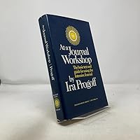 AT A JOURNAL WORKSHOP WRITING TO ACCESS THE POWER OF THE UNCONSCIOUS AND EVOKE CREATIVE ABILITY INNER WORKBOOKS REVISED EDITION BY IRA PROGOFF PUBLISHED BY JEREMY P TARCHER 1992 PDF visual data 4