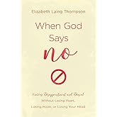 When God Says No