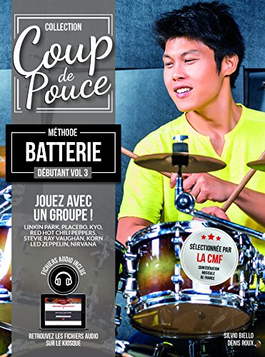 Methode Coup de Pouce Batterie Vol 3 by Roux - Biello
