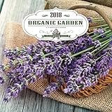 Organic Gardening 2018 Wall Calendar by 
