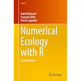 Numerical Ecology with R (Use R!)