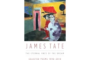 The Eternal Ones of the Dream: Selected Poems 1990 – 2010 – Accessible American Poetry with Dark Wit and Humor