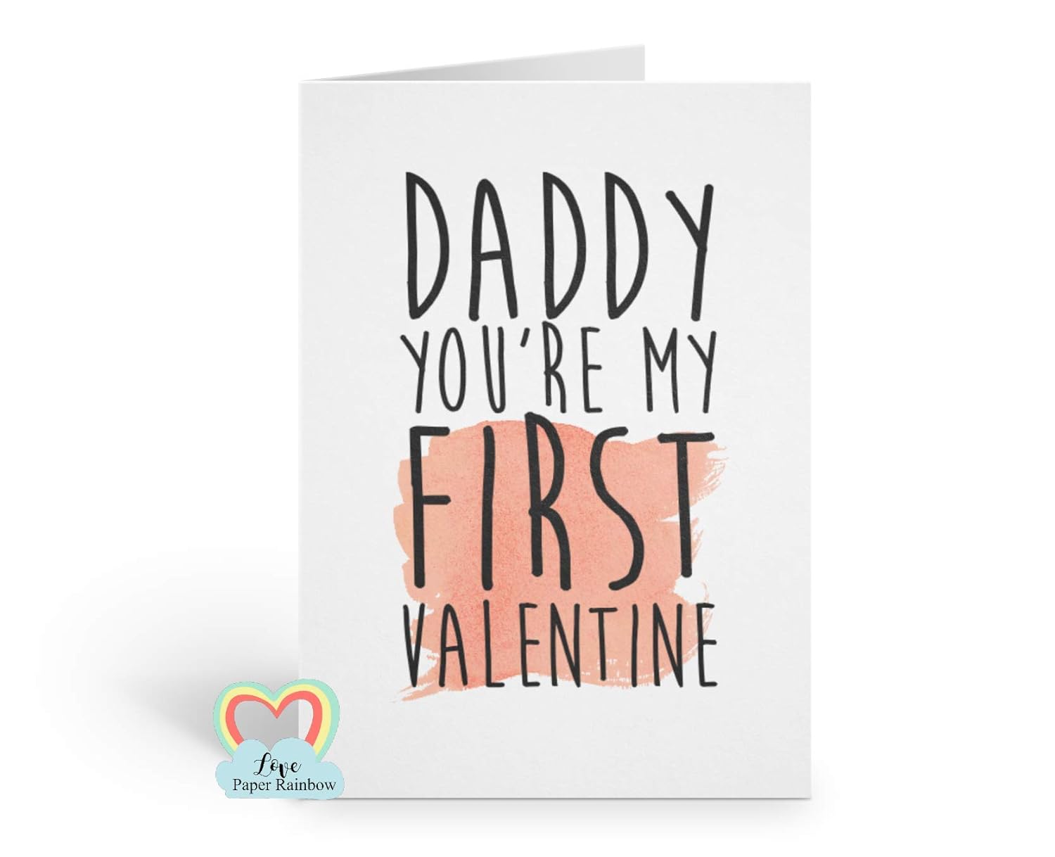 daddy is my first valentine