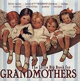 The Little Big Book For Grandmothers by Tabori, Lena (May 1, 2002) Hardcover