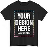 Custom T-Shirt Print with Text, Image or Logo - Personalized Printed Cotton Tees - Design Your Own Shirt for Men and Women