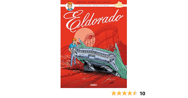 Brian Bones T2 Eldorado Calandre Amazon Es Rodolphe Van Linthout Georges Libros En Idiomas Extranjeros