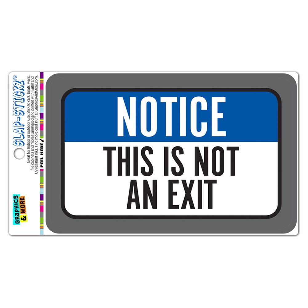 This is not an exit