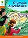 Oxford Reading Tree: Level 6: More Stories B: Olympic Adventure