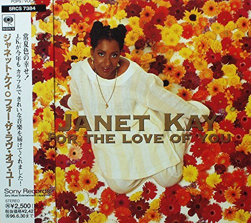 Janet Kay - For The Love Of You By Janet Kay - Zortam Music