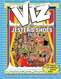 Viz Annual 2018 The Jester S Shoes Annuals 2018 Amazon In Viz Magazine Books