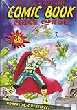 Official Overstreet Comic Book Price Guide 36th Edition by