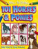 How to Draw 101 Horses & Ponies