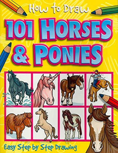 How to Draw 101 Horses & Ponies