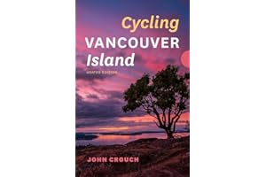 Cycling Vancouver Island, Updated Edition