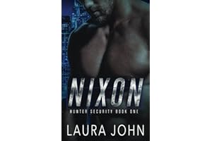Nixon: An m/m bodyguard romance (Hunter Security)