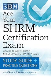 Ace Your SHRM Certification Exam: A Guide to