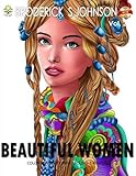 Beautiful Women: Color Beauties From Around The World (Color To Live) (Volume 2)