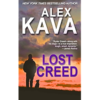LOST CREED: (Book 4 Ryder Creed K-9 Mystery series) (Ryder Creed K-9 Mysteries)
