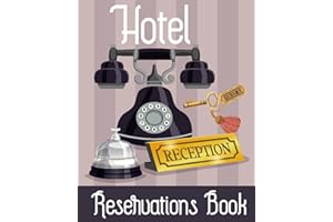Hotel Reservation Book: Booking Keeping Ledger, Reservation Book, Hotel Guest Book Template, Reservation Paper