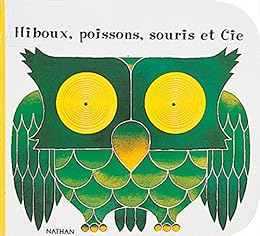 Hiboux, poissons, souris et Cie