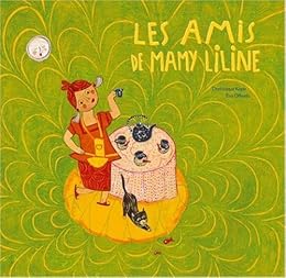Les  amis de Mamy Liline