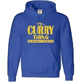 Go All Out It's A Curry Thing You Wouldn't Understand Mens Women Sweatshirt Hoodie