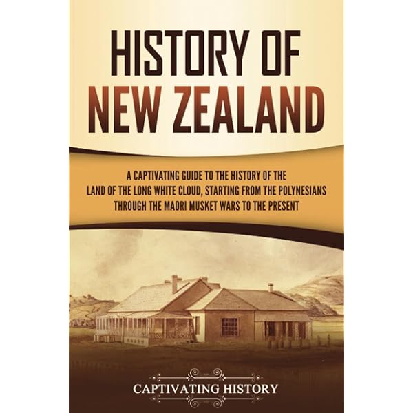 The Maori: The History and Legacy of New Zealand's Indigenous