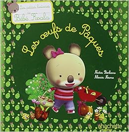 Bebe Koala Les Oeufs De Paques Amazon Fr Berkane Nadia Livres